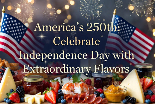 America's 250th: Celebrate Independence Day with Extraordinary Flavors