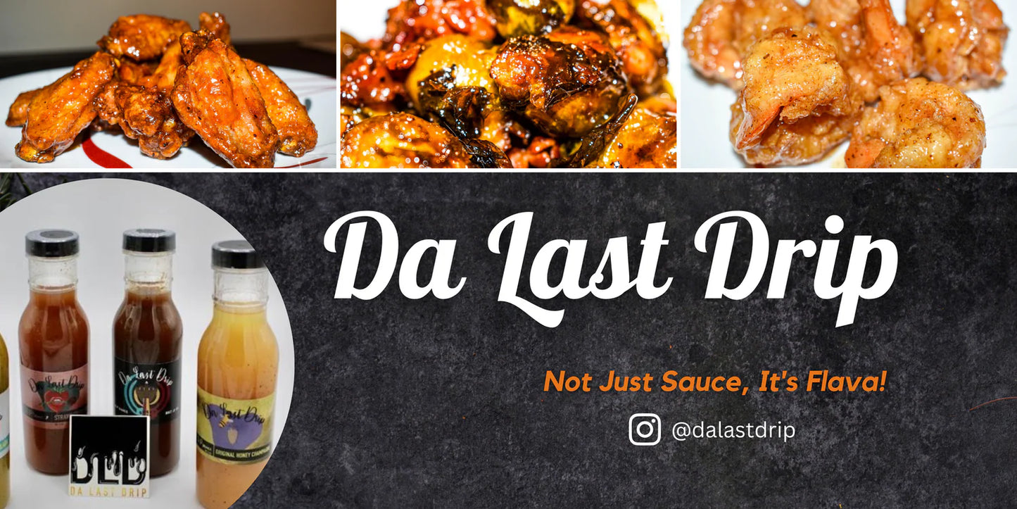 Da Last Drop - Honey Champagne Sauce