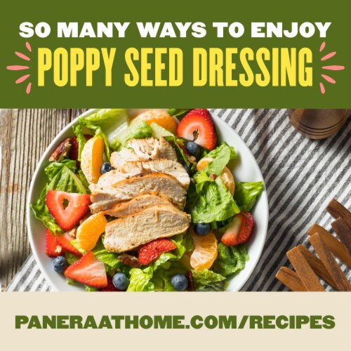 Panera Poppy Seed Salad Dressing, 12 oz