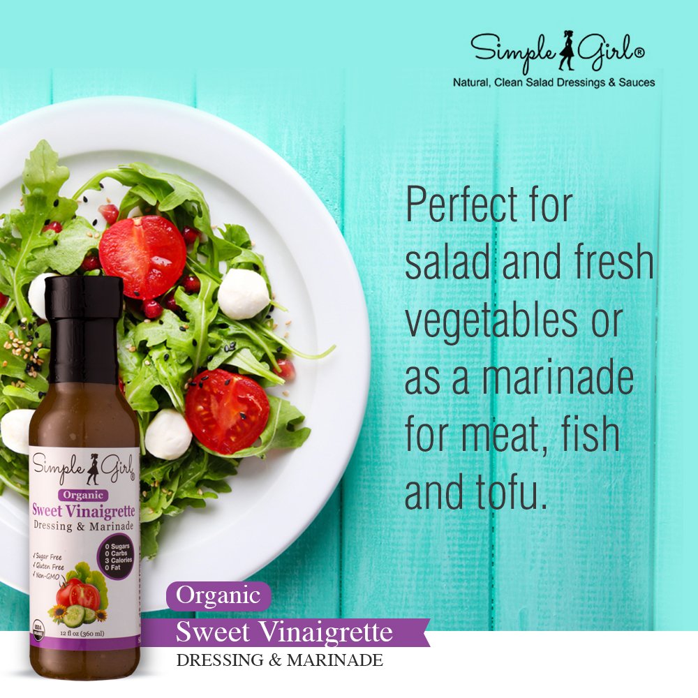 Simple Girl Organic Sweet Vinaigrette Sugar Free Salad Dressing - 12 oz - Certified Organic - Kosher - Gluten Free - Vegan - Carb Free - Fat Free - Low Calorie Diet Friendly - Pack of 2