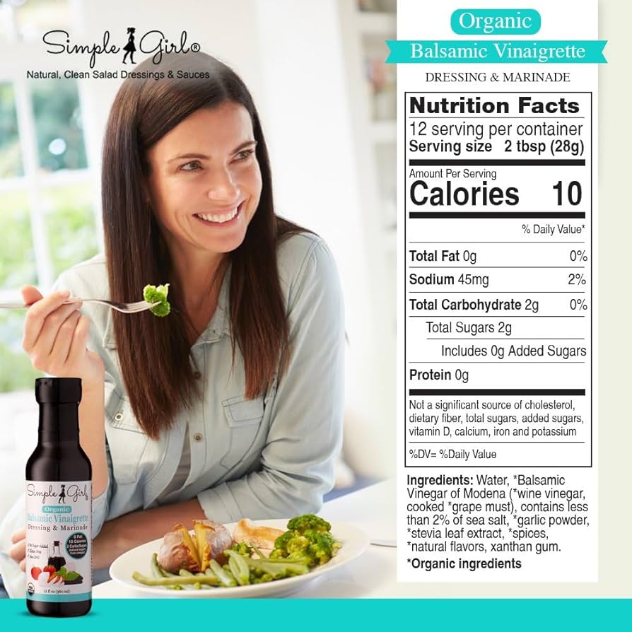 Simple Girl Organic Balsamic Vinaigrette Sugar Free Salad Dressing - 12 oz - Certified Organic - Kosher - Gluten Free - Vegan - Carb Free - Fat Free - Low Calorie Diet Friendly - Pack of 2