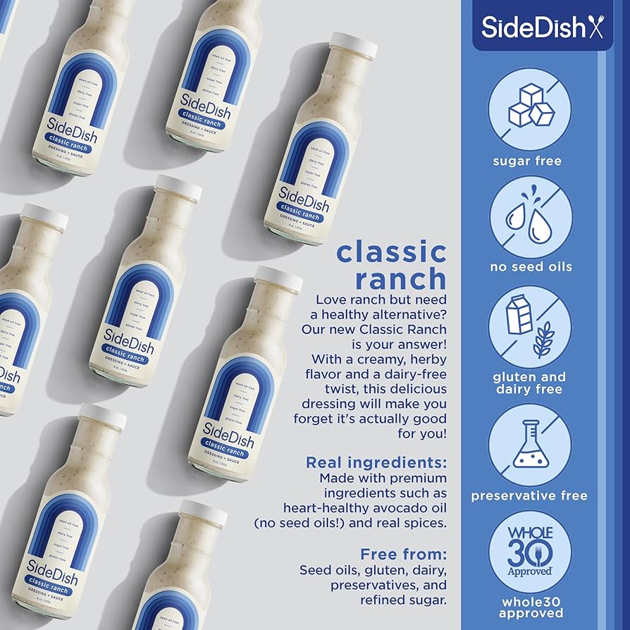SideDish, Refined Sugar Free Salad Dressing, Seed Oil Free - Classic Ranch Salad Dressing - Pack of 3