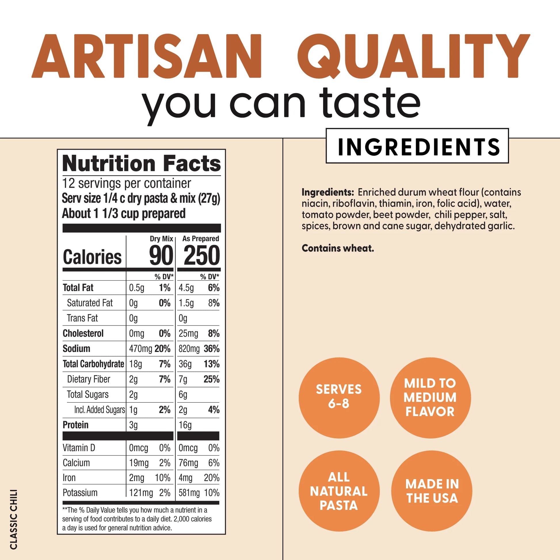 An informational graphic for Classic Chili artisan quality pasta, featuring a nutrition facts label, ingredients list, and circular callouts highlighting mild to medium flavor, all natural pasta, and made in the USA.