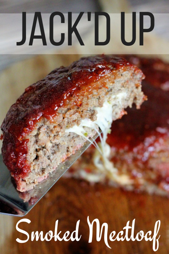 Jack'd Up Smoked Meatloaf