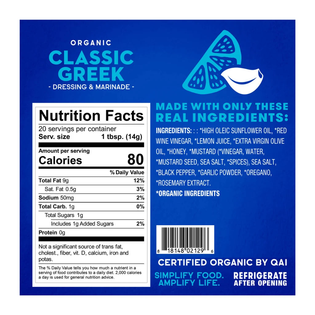 The back of a Greek dressing and marinade container showing nutrition facts, ingredients, and a blue label with a white bowl icon and text including 'Organic Classic Greek' and 'Made with only these real ingredients.'.